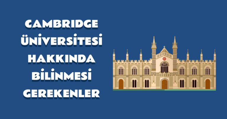 Cambridge Niversitesi Hakk Nda Bilinmesi Gerekenler Aba Kariyer